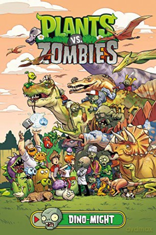 Plants vs. Zombies Volume 12: Dino-might - Paul Tobin [KSIĄŻKA]