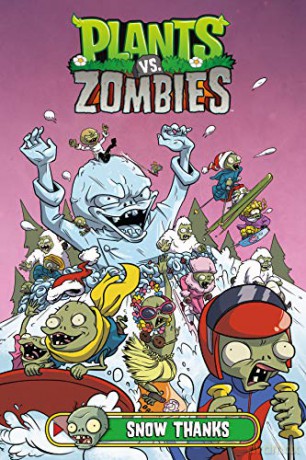 Plants vs. Zombies Volume 13: Snow Thanks - Paul Tobin [KSIĄŻKA]