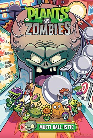 Plants vs. Zombies Volume 17: Multi-ball-istic - Paul Tobin [KSIĄŻKA]