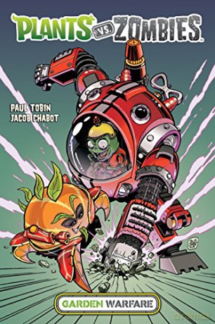 Plants vs. Zombies: Garden Warfare: 4 - Paul Tobin [KOMIKS]