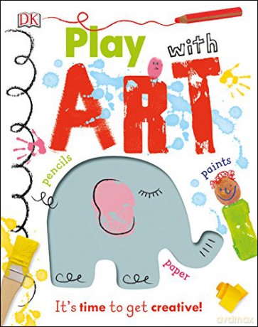 Play With Art: It's time to get creative! [KSIĄŻKA]