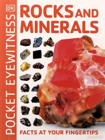 Pocket Eyewitness Rocks and Minerals: Facts at Your Fingertips [KSIĄŻKA]