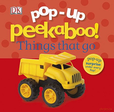 Pop-Up Peekaboo! Things That Go [KSIĄŻKA]