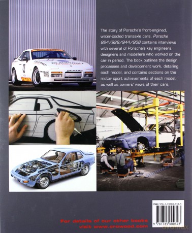Porsche 924/928/944/968: The Complete Story (Crowood Autoclassics) - Glen Smale [KSIĄŻKA]