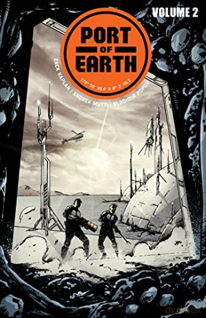 Port of Earth Volume 2 - Zack Kaplan [KOMIKS]