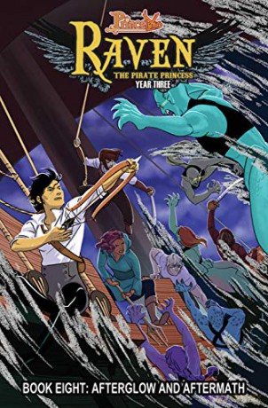 Princeless: Raven The Pirate Princess Book 8: Afterglow and Aftermath - Jeremy Whitley [KSIĄŻKA]
