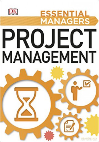 Project Management (Essential Managers) [KSIĄŻKA]