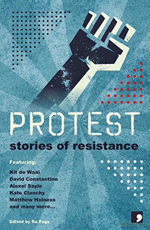 Protest: Stories of Resistance - Kit de Waal [KSIĄŻKA]