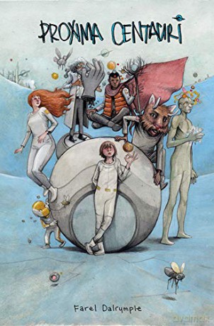 Proxima Centauri - Farel Dalrymple [KOMIKS]