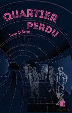 Quartier Perdu - Sean O'Brien [KSIĄŻKA]
