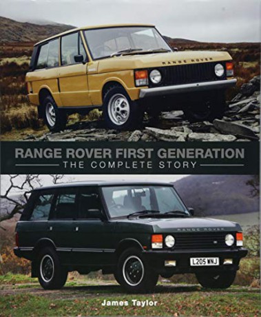 Range Rover First Generation: The Complete Story (Crowood Autoclassics) - James Taylor [KSIĄŻKA]