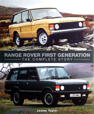 Range Rover First Generation: The Complete Story (Crowood Autoclassics) - James Taylor [KSIĄŻKA]