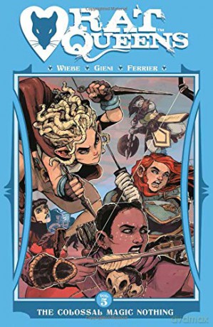 Rat Queens Volume 5: The Colossal Magic Nothing - Kurtis J. Wiebe [KOMIKS]