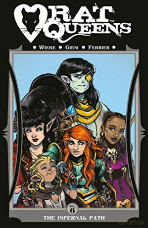 Rat Queens Volume 6: The Infernal Path - Kurtis J. Wiebe [KOMIKS]