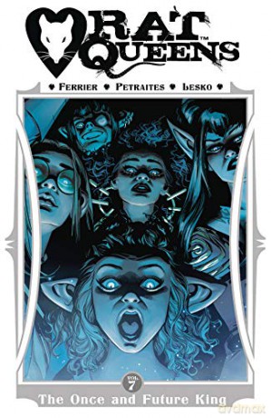 Rat Queens Volume 7: The Once and Future King - Ryan Ferrier [KOMIKS]