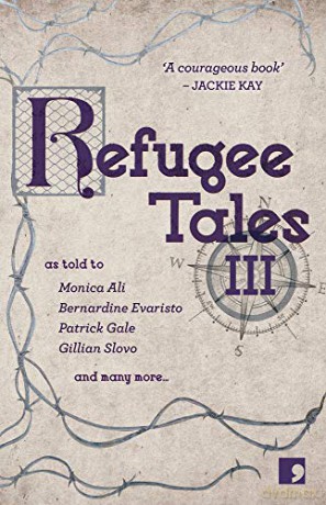 Refugee Tales: Volume III: 3 - Patrick Gale [KSIĄŻKA]
