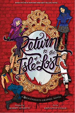 Return to the Isle of the Lost: The Graphic Novel: 2 (Descendants) - De La Cruz Melissa [KSIĄŻKA]