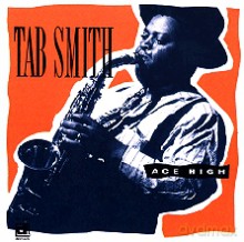 Tab Smith: Ace High [CD]