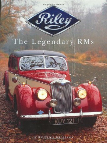 Riley Rm Series: The Legendary RMs - John Price Williams [KSIĄŻKA]