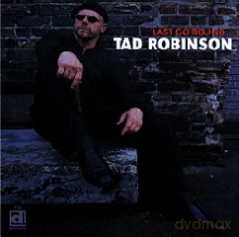 Tad Robinson: Last Go Round [CD]