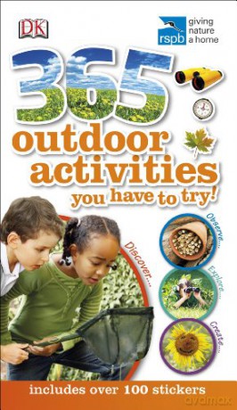 RSPB 365 Outdoor Activities You Have to Try (Dk Rspb) [KSIĄŻKA]