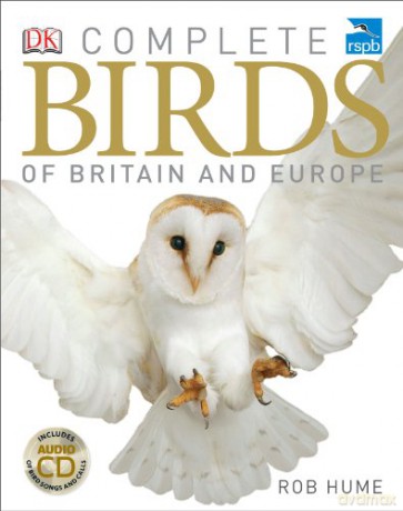 RSPB Complete Birds of Britain and Europe - Rob Hume [KSIĄŻKA]