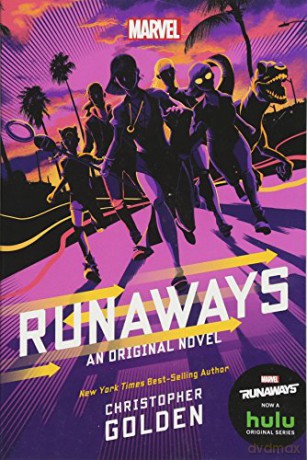 Runaways: An Original Novel (Marvel YA Novel) - Christopher Golden [KSIĄŻKA]