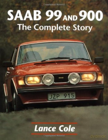Saab 99 and 900: the Complete Story (Crowood AutoClassic) - Lance Cole [KSIĄŻKA]