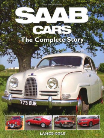 SAAB Cars: The Complete Story - Lance Cole [KSIĄŻKA]