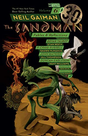 Sandman Volume 6: 30th Anniversary Edition: Fables and Reflections (The Sandman) - Neil Gaiman [KOMIKS]
