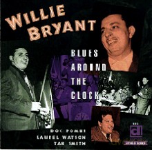 Willie Bryant: Blues Around the Clock [CD]
