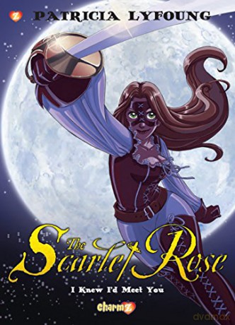 Scarlet Rose #1: I Knew I'd Meet You - Patricia Lyfoung [KSIĄŻKA]