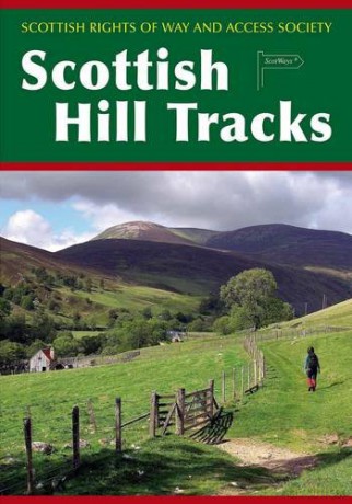 Scottish Hill Tracks - Scottish Rights Of Way, Access Society [KSIĄŻKA]