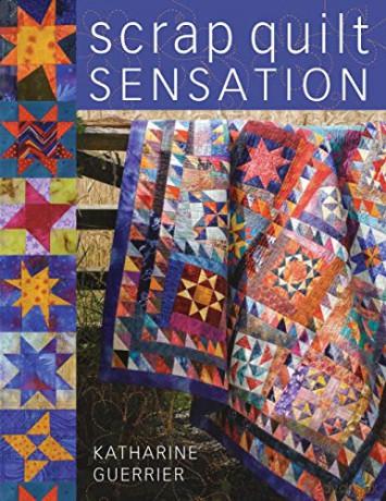 Scrap Quilt Sensation - Katharine Guerrier [KSIĄŻKA]