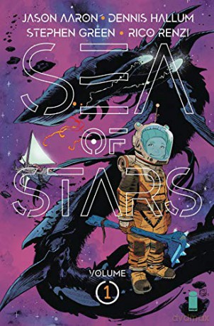 Sea of Stars Volume 1: Lost in the Wild Heavens - Jason Aaron [KOMIKS]