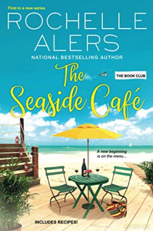 Seaside Cafe, The: 1 (Book Club) - Rochelle Alers [KSIĄŻKA]