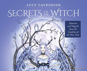 Secrets of the Witch - Mini Oracle Cards: Mysteries and Magicks from the Cauldron of the Wise Ones - 55 message cards plus instruction card. - Lucy Cavendish [KSIĄŻKA]