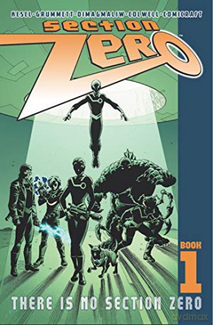Section Zero Volume 1: There Is No Section Zero - Karl Kesel [KOMIKS]