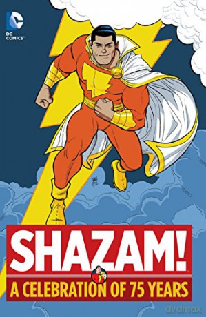Shazam: A Celebration of 75 Years HC - Bill Parker [KOMIKS]