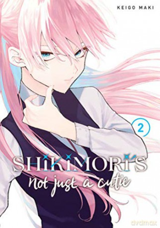 Shikimori's Not Just a Cutie 2 - Keigo Maki [KSIĄŻKA]