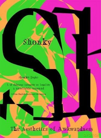 Shonky 2017: The Aesthetic of Awkwardness - Zoe Strachan [KSIĄŻKA]