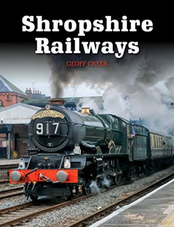 Shropshire Railways - Geoff Cryer [KSIĄŻKA]