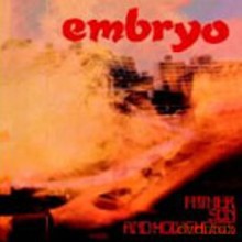 Embryo: Father, Son and Holy Ghosts [CD]