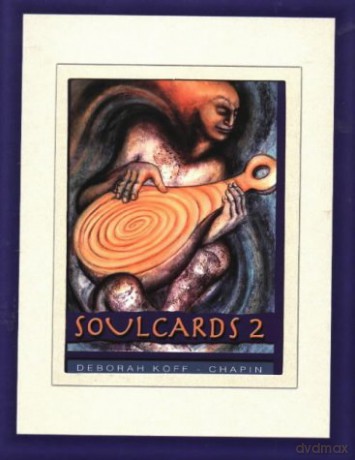 Soul Cards 2: Powerful Images for Creativity and Insight (Soul Cards Series) - Deborah Koff-Chapin [KSIĄŻKA]