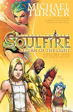 Soulfire Volume 1: Return of the Light: The Starter Edition (Michael Turner's Soulfire) - Michael Turner [KOMIKS]