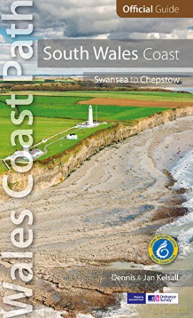 South Wales Coast: Swansea to Chepstow - Dennis Kelsall [KSIĄŻKA]