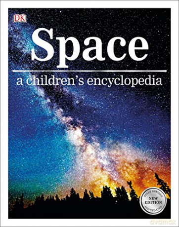 Space: a children's encyclopedia [KSIĄŻKA]