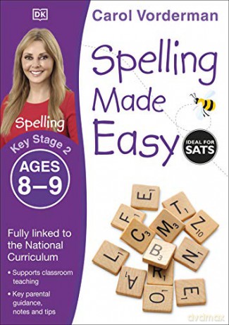 Spelling Made Easy Ages 8-9 Key Stage 2 (Made Easy Workbooks) - Carol Vorderman [KSIĄŻKA]
