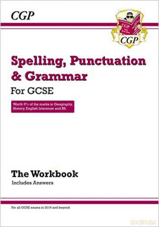 Spelling, Punctuation and Grammar for Grade 9-1 GCSE Workbook (includes Answers) (CGP GCSE English 9-1 Revision) [KSIĄŻKA]