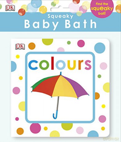 Squeaky Baby Bath Book Colours (Baby Touch and Feel) [KSIĄŻKA]